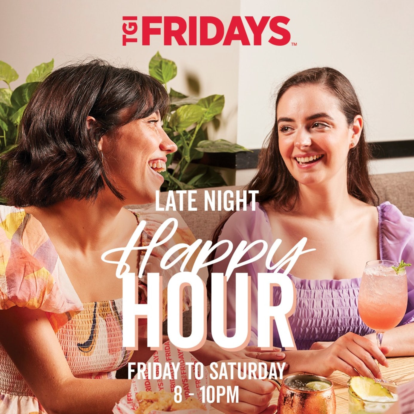 TGI Fridays Late Night Happy Hour advertisement featuring Abbey laughing with a friend over cocktails